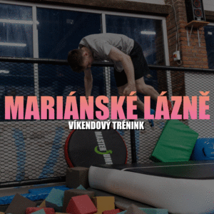 VÍKENDOVÝ TRÉNINK MARIÁNKY