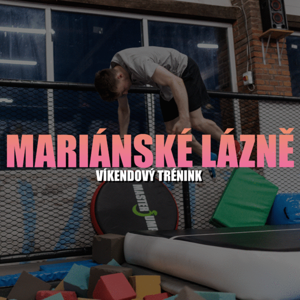 VÍKENDOVÝ TRÉNINK MARIÁNKY