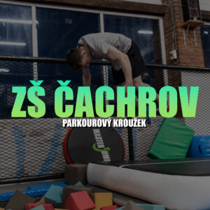Parkourový kroužek Čachrov Jakub Pančík