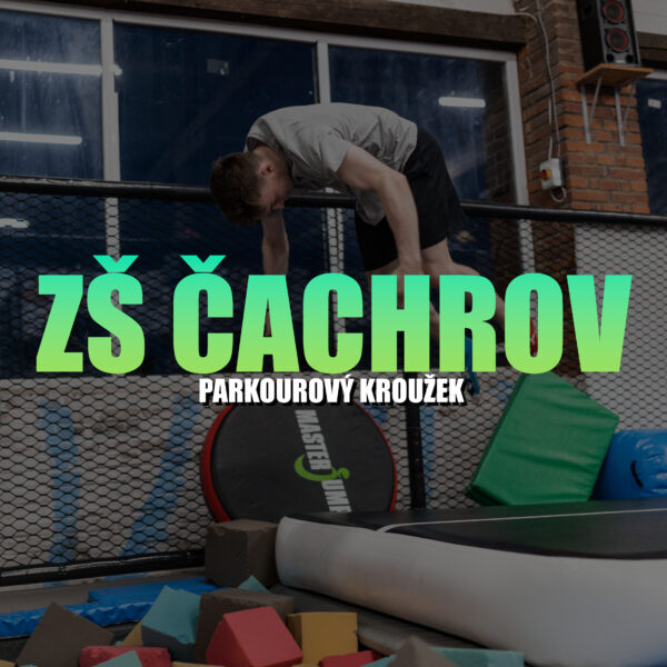 Parkourový kroužek Čachrov Jakub Pančík