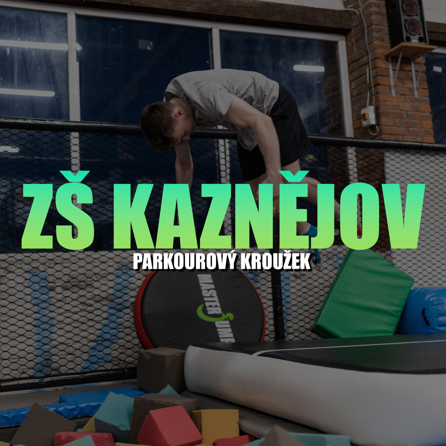 Parkourový kroužek Jakub Pančík ZŠ KAZNĚJOV