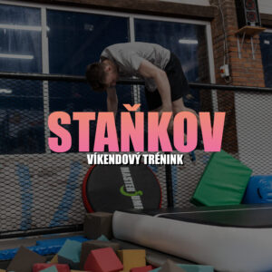VÍKENDOVÝ TRÉNINK STANKOV